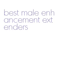 best male enhancement extenders