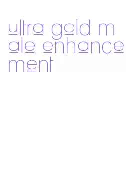 ultra gold male enhancement