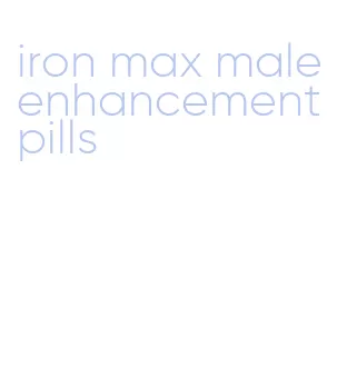 iron max male enhancement pills