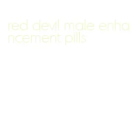 red devil male enhancement pills