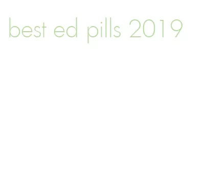 best ed pills 2019