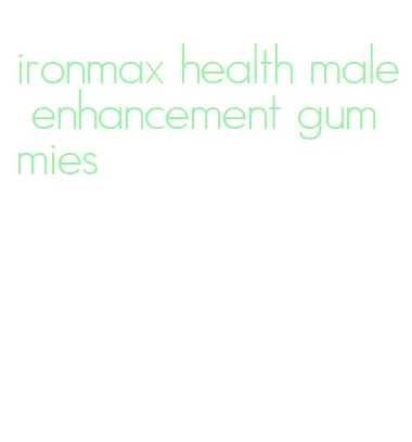 ironmax health male enhancement gummies