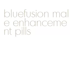 bluefusion male enhancement pills