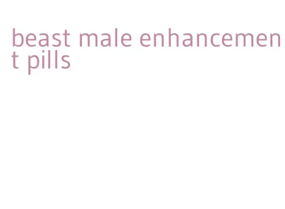 beast male enhancement pills