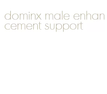 dominx male enhancement support