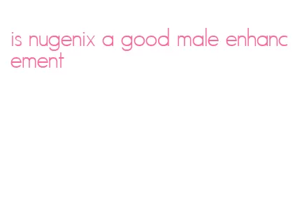 is nugenix a good male enhancement