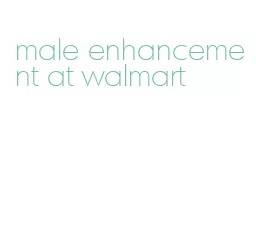 male enhancement at walmart