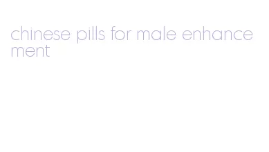 chinese pills for male enhancement