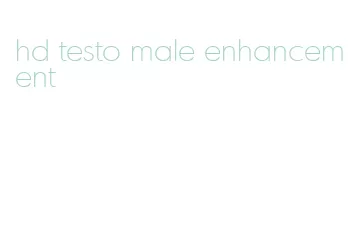 hd testo male enhancement