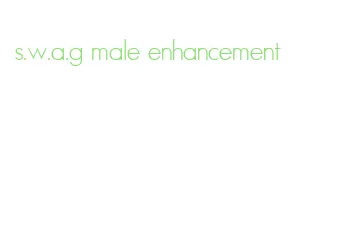 s.w.a.g male enhancement