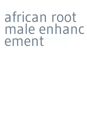 african root male enhancement