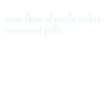 new flow xl male enhancement pills