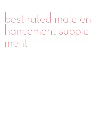 best rated male enhancement supplement