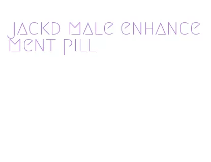 jackd male enhancement pill