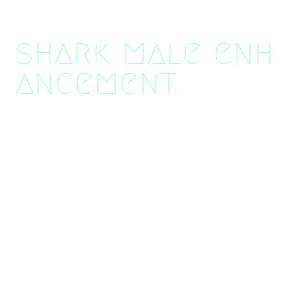 shark male enhancement