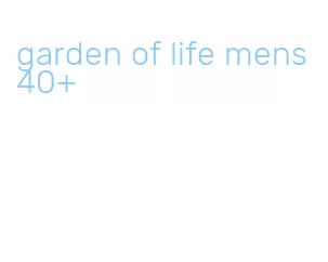 garden of life mens 40+