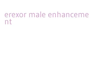 erexor male enhancement