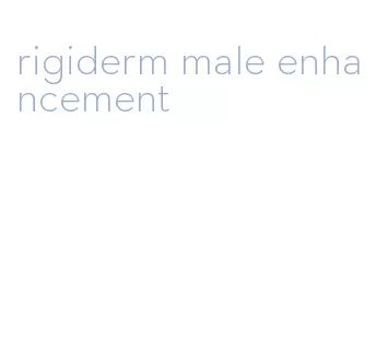 rigiderm male enhancement