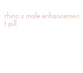 rhino x male enhancement pill