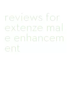 reviews for extenze male enhancement