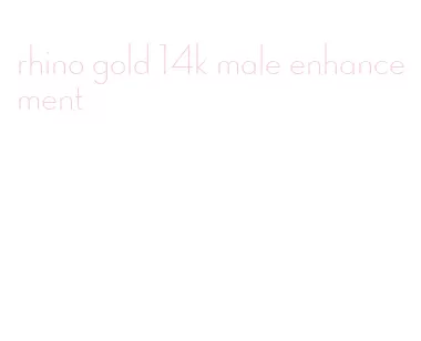 rhino gold 14k male enhancement