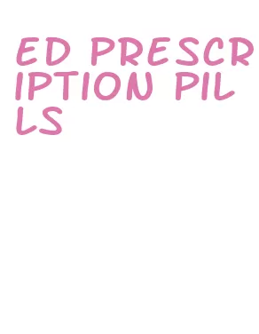 ed prescription pills