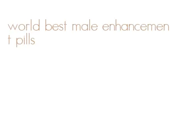 world best male enhancement pills