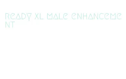 ready xl male enhancement