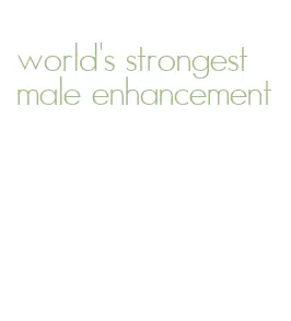 world's strongest male enhancement