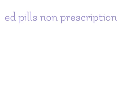 ed pills non prescription