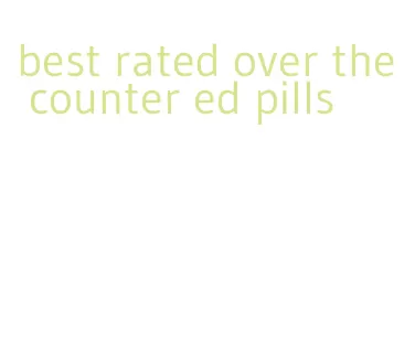 best rated over the counter ed pills