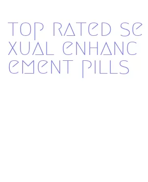 top rated sexual enhancement pills