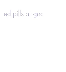 ed pills at gnc