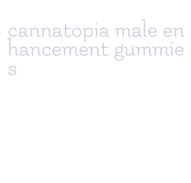 cannatopia male enhancement gummies