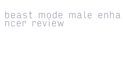 beast mode male enhancer review