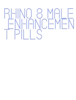 rhino 8 male enhancement pills