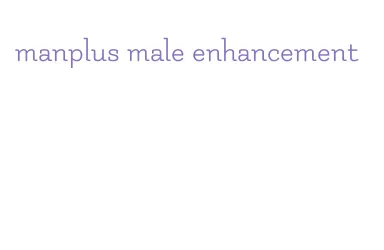 manplus male enhancement