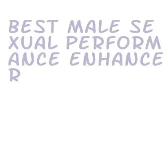 best male sexual performance enhancer