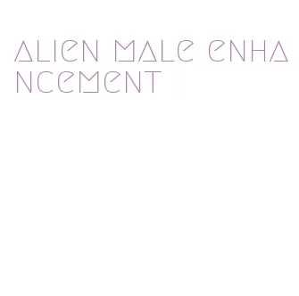 alien male enhancement