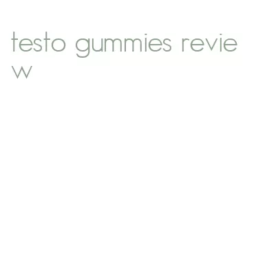 testo gummies review