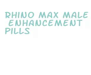 rhino max male enhancement pills