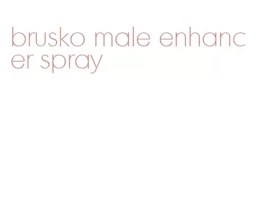 brusko male enhancer spray