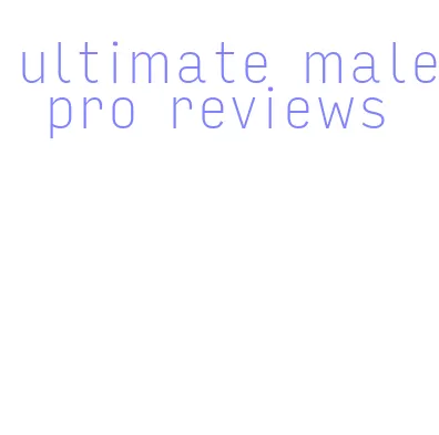 ultimate male pro reviews