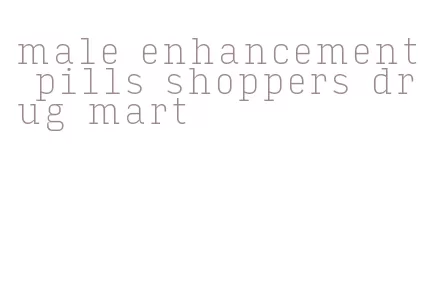 male enhancement pills shoppers drug mart