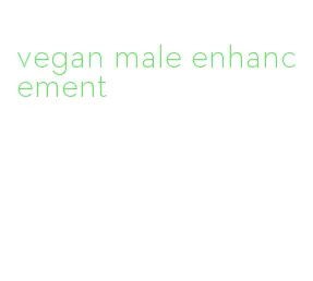 vegan male enhancement