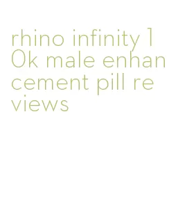 rhino infinity 10k male enhancement pill reviews