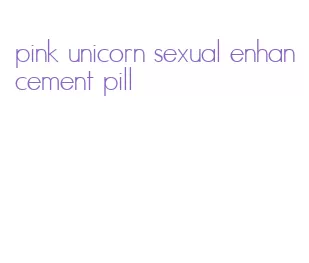 pink unicorn sexual enhancement pill