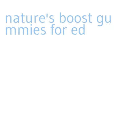 nature's boost gummies for ed