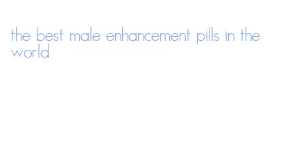 the best male enhancement pills in the world