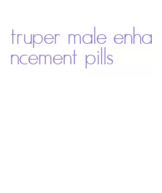 truper male enhancement pills